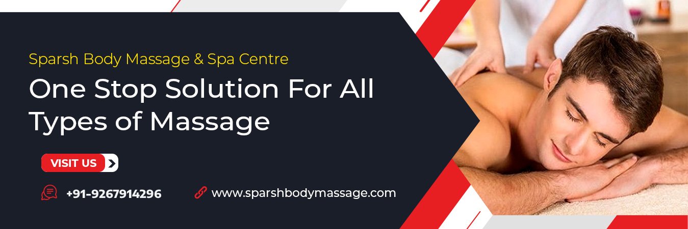 Sparsh Body Massage